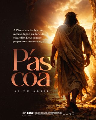 A Páscoa nos Lembra Novo Começo 05 de Abril PSD Editável