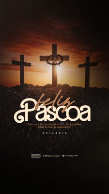Feliz Páscoa Que a alegria da ressurreição PSD Editável