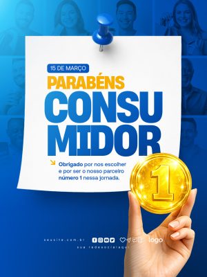 Dia do Consumidor 15 de Março Parabéns Consumidor PSD Editável