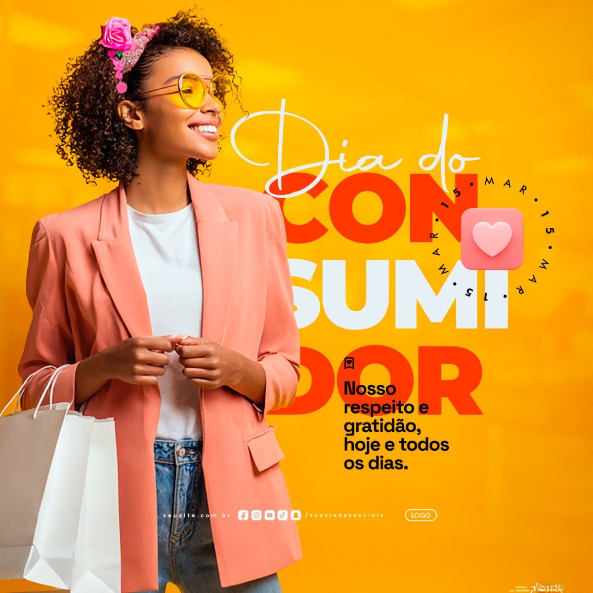 Dia do Consumidor15 de Março Gratidão Hoje e Todos os Dias PSD Editável