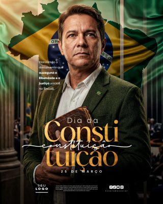 Dia da Constituição 25 de Março Liberdade e Justiça Social PSD Editável