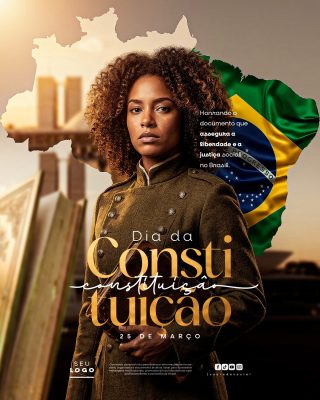 Dia da Constituição Honrando Liberdade Justica Social 25 de Março PSD Editável