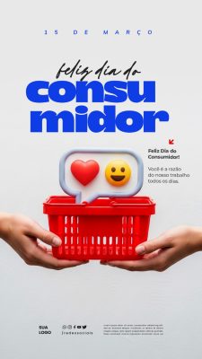 Story Feliz Dia do Consumidor 15 de Março Social Media PSD Editável