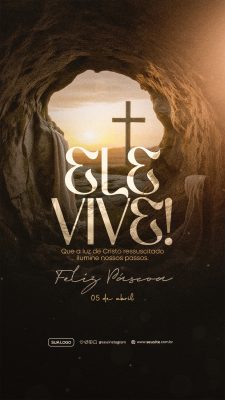 Páscoa Ele Vive Mensagem Luz Cristo Ressuscitado PSD Editável