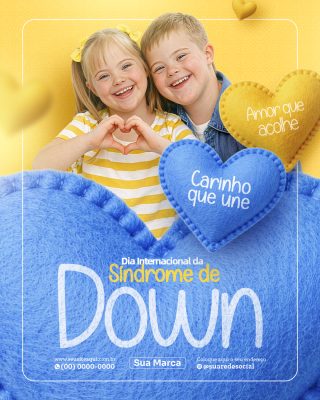 Dia Internacional da Síndrome de Down Amor que Acolhe PSD Editável