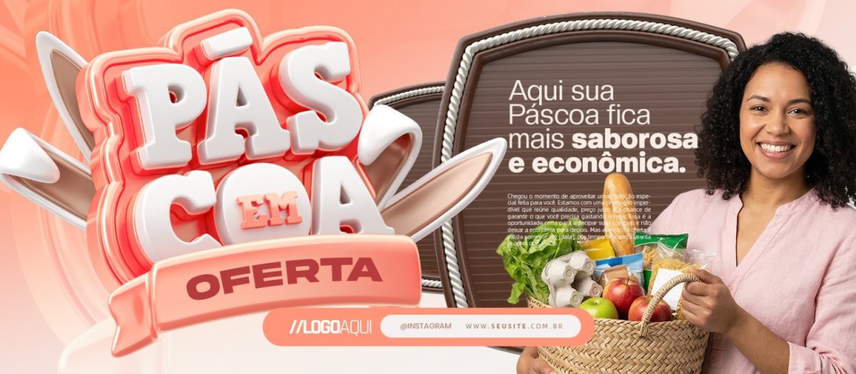 Banner Páscoa Em Ofertas Aqui Sua Páscoa Fica Mais Saborosa PSD Editável
