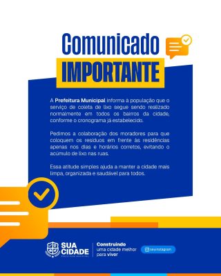 Comunicado Importante Coleta de Lixo Prefeitura Municipal PSD Editável