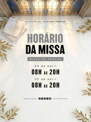 Horário da Missa Igreja Matriz Domingo de Páscoa PSD Editável