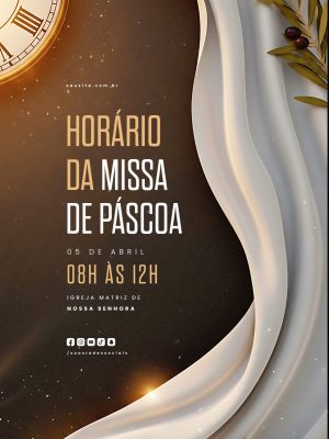 Horário da Missa 05 de Abril Igreja Nossa Senhora PSD Editável