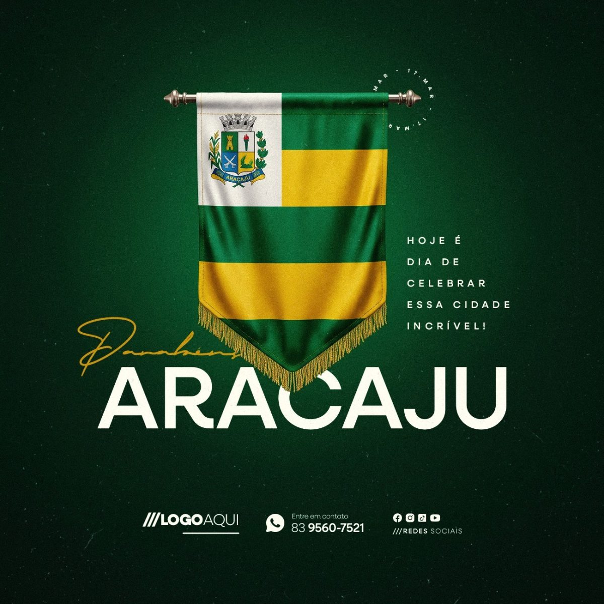Aniversário de Aracaju 17 de Março Celebração PSD Editável