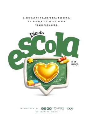Dia da Escola 15 de Março Mensagem Transformadora PSD Editável