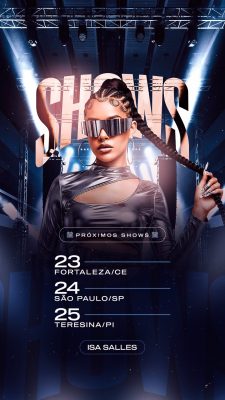 Story Flyer Próximos Shows Isa Salles Eventos PSD Editável