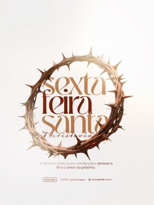 Sexta feira Santa Cristo Vive Mensagem de Fé Renovada PSD Editável