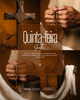 Quinta Feira Santa Quaresma Semana Santa Social Media PSD Editável