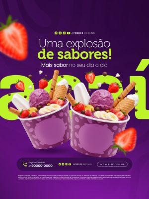 Açaiteria Açaí Uma Explosão de Sabores Mais Sabor No Seu Dia a Dia PSD Editável