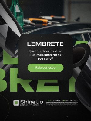 Insufilm Automotivo Películas Lembrete Insulfilm para o seu carro PSD Editável
