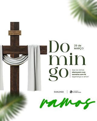 Domingo de Ramos 29 de Março Fé Esperança e Amor PSD Editável