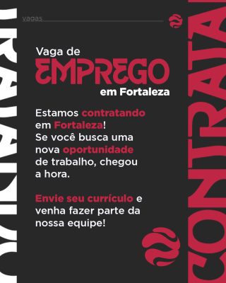 Vagas de Emprego em Fortaleza Contratando Curriculos PSD Editável