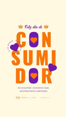 Story Feliz dia do Consumidor 15 de Março PSD Editável