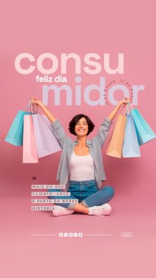 Story Dia do Consumidor 15 de Março Mais do Que Cliente PSD Editável