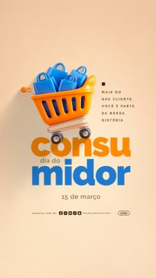 Story Dia do Consumidor 15 de Março Carrinho de Compras PSD Editável