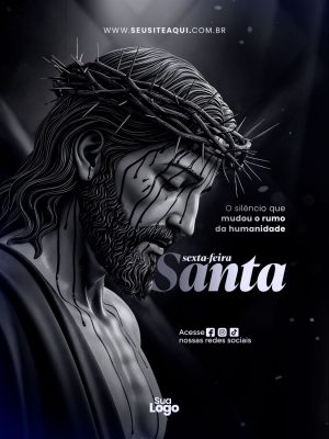 Feed Sexta-feira Santa O Silêncio Que Mudou o Rumo da Humanidade PSD Editável