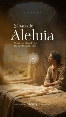 Sábado de Aleluia Quaresma Semana Santa Social Media PSD Editável