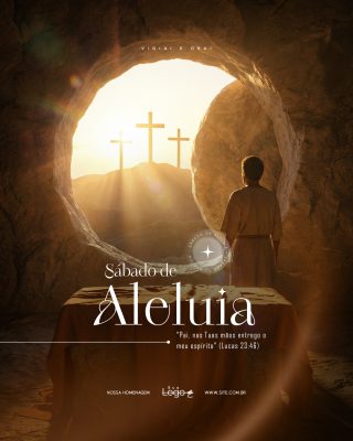 Sábado de Aleluia Quaresma Semana Santa Social Media PSD Editável