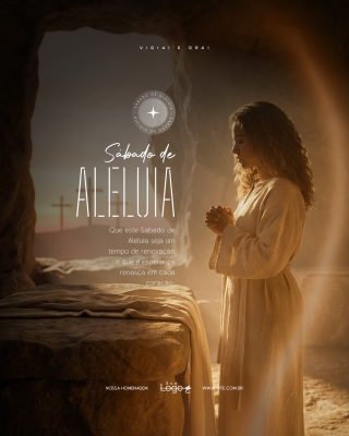 Sábado de Aleluia Quaresma Semana Santa Social Media PSD Editável