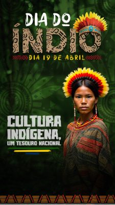 Dia do Índio 19 de Abril Cultura Indígena Tesouro Nacional PSD Editável