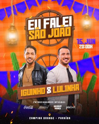 São João Eu Falei Iguinho & Lulinha Campina Grande PSD Editável