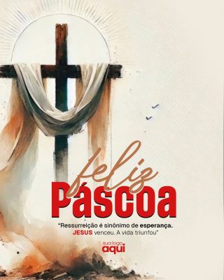 Páscoa Feliz Ressurreição de Jesus Post Instagram PSD Editável