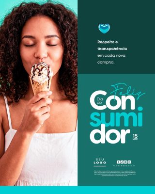 Dia do Consumidor 15 de Março Feliz Respeito e Transparência  PSD Editável
