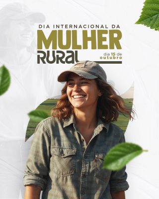 Mulher Rural Dia Internacional 15 de Outubro Arte Celebrativa PSD Editável