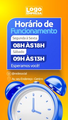 Horário de Funcionamento Segunda a Sábado PSD Editável