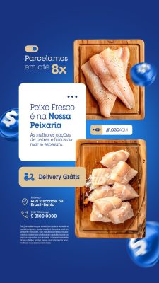 Story Peixe Fresco é na Nossa Peixaria As Melhores Opções de Peixes e Frutos do Mar PSD Editável