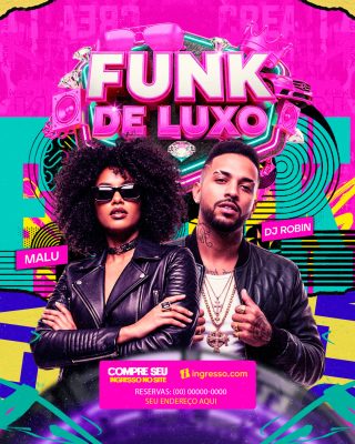 Funk de Luxo Festa Malu DJ Robin Ingresso e Informações PSD Editável