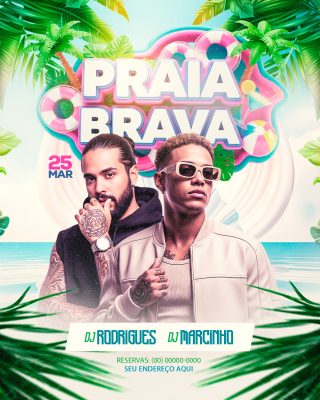 Praia Brava 25 Março DJ Rodrigues DJ Marcinho Verão PSD Editável