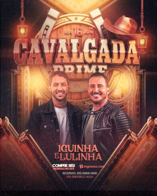 Cavalgada Prime Festa Jun 16 Sex com Iguinha e Lulinha PSD Editável
