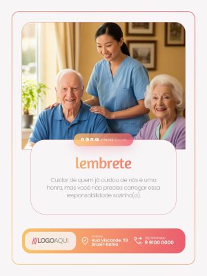 Lembrete Cuidado Com Idosos e Suporte Profissional Para Famílias PSD Editável