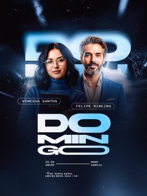 Flyer Gospel Culto Evento Domingo com Venessa Santos e Felipe Ribeiro PSD Editável