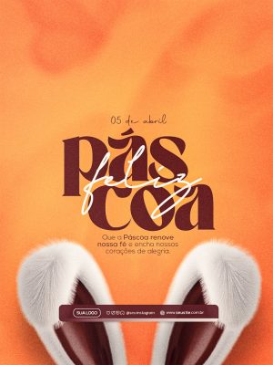 Feliz Páscoa 05 de Abril Mensagem de Fé e Alegria PSD Editável