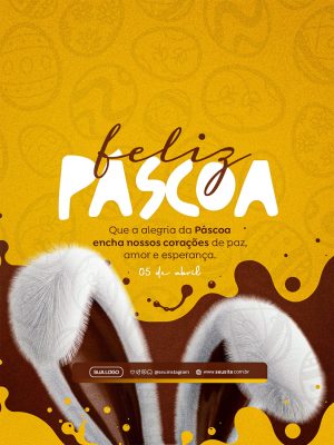 Páscoa Feliz Alegria e Esperança 05 de Abril PSD Editável