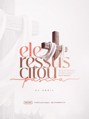 Feliz Páscoa Ele Ressuscitou Que a Ressurreição Traga Paz PSD Editável