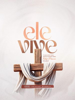 Feliz Páscoa Ele Vive Cruz e Manto Celebração Cristã PSD Editável