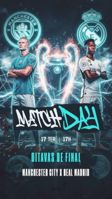 Futebol Match Day Manchester City x Real Madrid Oitavas de Final PSD Editável