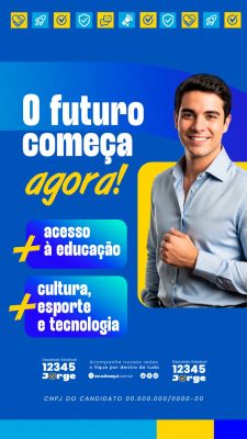 Story Campanha Política Futuro Acesso à Educação e Cultura PSD Editável