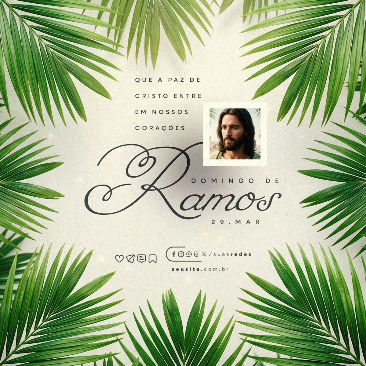 Domingo de Ramos 29 Março Que a Paz de Cristo Entre PSD Editável