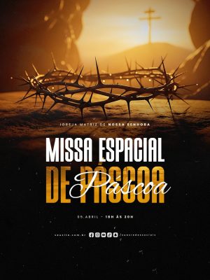 Missa Especial de Páscoa 05 Abril PSD Editável