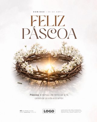 Páscoa Domingo 05 de Abril Feliz Páscoa Renovar a Fé PSD Editável